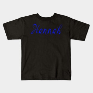 Top 10 best personalised gifts 2022  - Hannah - personalised,personalized name Kids T-Shirt